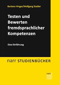 Testen und Bewerten fremdsprachlicher Kompetenzen - Barbara Hinger - ebook