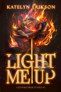 Light me up - Katelyn Erikson - ebook