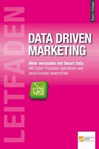 Leitfaden Data Driven Marketing -  - ebook