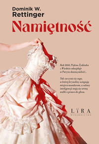 Namiętność - Dominik W. Rettinger - ebook