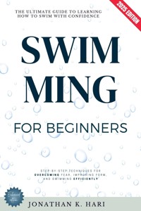 Swimming for Beginners: - Jonathan K. Hari - ebook