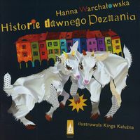 Historie dawnego Poznania - Warchałowska Hanna - książka