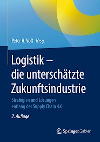 Logistik – die unterschätzte Zukunftsindustrie -  - ebook