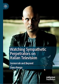 Watching Sympathetic Perpetrators on Italian Television - Dana Renga - ebook