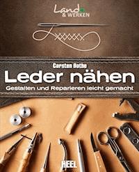Leder nähen - Carsten Bothe - ebook