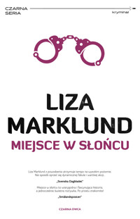 Miejsce w słońcu. Seria Annika Bengtzon. Tom 8 - Liza Marklund - książka