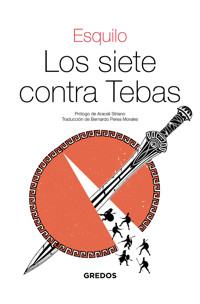 Los siete contra Tebas - Esquilo de Eleusis - ebook