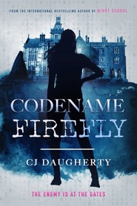 Codename Firefly - C.J. Daugherty - ebook