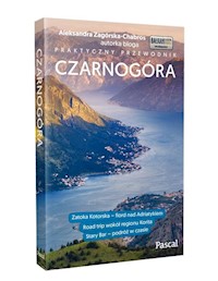 Czarnogóra Praktyczny przewodnik - Zagórska-Chabros Aleksandra - książka