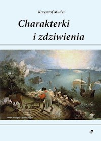 Charakterki i zdziwienia - Mudyń Krzysztof - książka