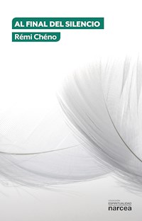 Al final del silencio - Rémi Chéno - ebook