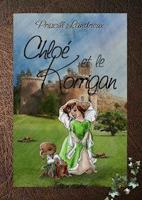 Chloé et le korrigan - Priscill Landrieux - ebook