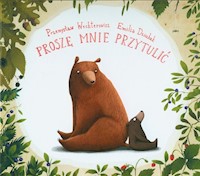 Proszę mnie przytulić - Przemysław Wechterowicz - książka