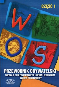 Przewodnik obywatelski Część 1 Wiedza o społeczeństwie Zakres podstawowy - Waśkiewicz Andrzej, Merta Tomasz, Pawłowski Łukasz, Pacewicz Alicja - książka