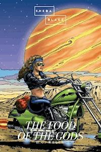 The Food of the Gods - H G Wells - ebook