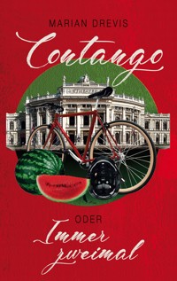 Contango oder Immer zweimal - Marian Drevis - ebook