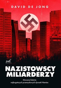 Nazistowscy miliarderzy - Jong David - książka