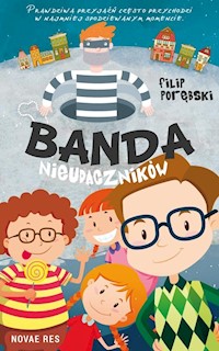 Banda nieudaczników - Filip Porębski - książka