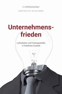 bwlBlitzmerker: Unternehmensfrieden - Christian Flick - ebook