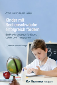 Kinder mit Rechenschwäche erfolgreich fördern - Armin Born - ebook