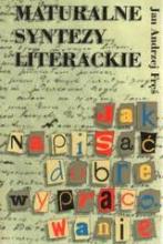 Maturalne syntezy literackie - Jan Andrzej Fręś - ebook