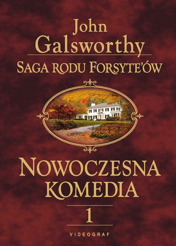 Okładka:Saga rodu Forsyte\'ów. Nowoczesna komedia 1. Biała małpa 