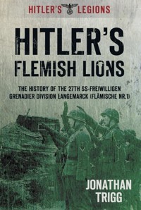Hitler's Flemish Lions - Jonathan Trigg - ebook