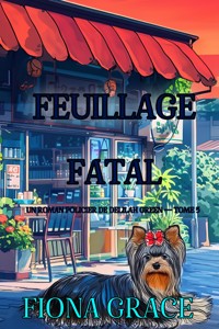 Feuillage fatal (Un roman policier de Delilah Green — tome 5) - Fiona Grace - ebook