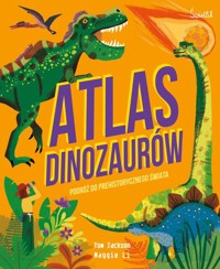 Atlas Dinozaurów - Jackson Tom - książka