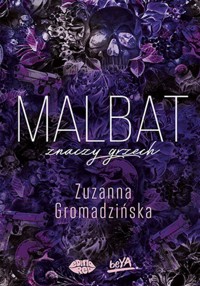 Malbat znaczy grzech - Zuzanna Gromadzińska - ebook + książka