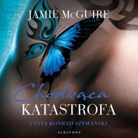 Chodząca katastrofa. Cykl Piękna katastrofa. Tom 2 - McGuire Jamie - ebook + audiobook