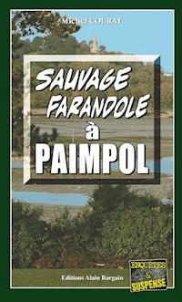 Sauvage farandole à Paimpol - Michel Courat - ebook