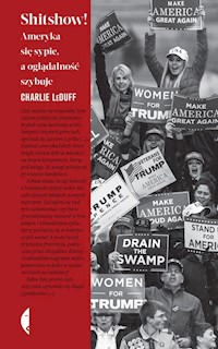 Shitshow! - Charlie LeDuff - książka
