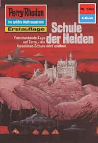 Perry Rhodan 1262: Schule der Helden - Ernst Vlcek - ebook
