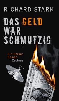 Das Geld war schmutzig - Richard Stark - ebook