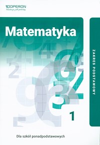 Matematyka 1 Podręcznik Zakres podstawowy - Gałązka Kinga - książka