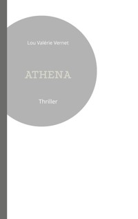 Athena - Lou Valérie Vernet - ebook
