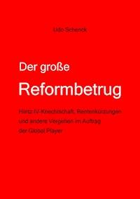 Der große Reformbetrug - Udo Schenck - ebook