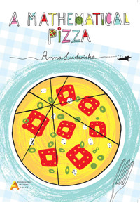 A mathematical pizza - Ludwicka Anna - książka
