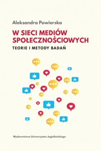 W sieci mediów społecznościowych - Powierska Aleksandra - książka
