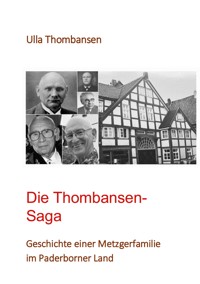 Die Thombansen-Saga - Ulla Thombansen - ebook