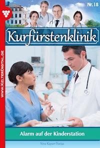 Alarm auf der Kinderstation - Nina Kayser-Darius - ebook