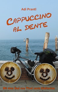Cappuccino al dente - Adi Prantl - ebook