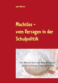 Machtlos - Ingrid Walpusky - ebook