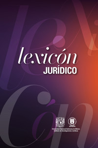 Lexicón jurídico - José Luis Soberanes Fernández - ebook