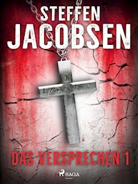 Das Versprechen - 1 - Steffen Jacobsen - ebook