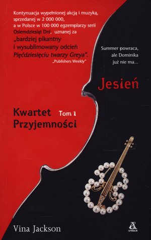 Jesień. Seria Kwartet Przyjemności. Tom 1 - Vina Jackson - książka