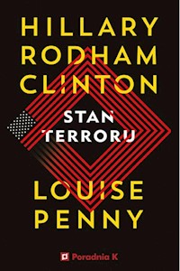 Stan terroru - Clinton Hillary, Penny Louise - książka