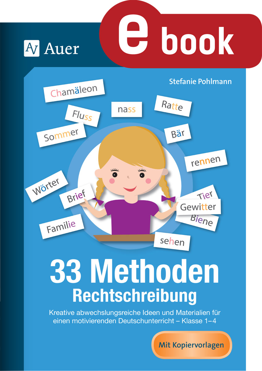 33 Methoden Rechtschreibung - Stefanie Pohlmann - ebook