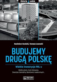 Budujemy drugą Polskę - Kunicki Kazimierz, Ławecki Grzegorz - książka